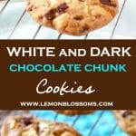 Soft in the middle with chewy edges and loaded with semi-sweet chocolate chunks and white chocolate chips these White and Dark Chocolate Chunk Cookies are perfect any time of the year!