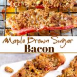 Maple Brown Sugar Bacon has the perfect combination of sweet, savory, crispy and spicy. Easy to make and seriously delicious, this nutty and candied bacon is the most addictive appetizer, snack or brunch!