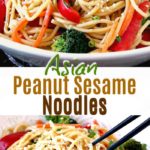 Asian Peanut Sesame Noodles - These Asian noodles are loaded with veggies and tossed in a tasty and creamy Peanut Sesame dressing. These Sesame Noodles are easy to make, delicious and ready in less than 30 minutes! 