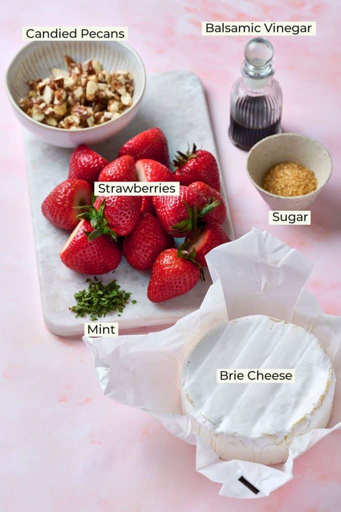 Ingredients to make Baked Brie with Strawberries