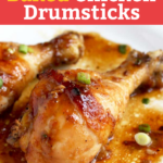 Baked Chicken Drumsticks | Lemon Blossoms