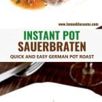 This Sauerbraten recipe is made quickly in the pressure cooker. Enjoy the robust flavors of this traditional German Pot Roast without having to marinade the meat for days! Your instant pot seals in the flavor in a fraction of the time!