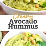 a pin showing two pictures of avocado hummus on a white bowl
