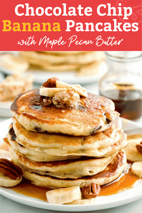 Chocolate Chip Banana Pancakes with Maple Pecan Butter Lemon Blossoms