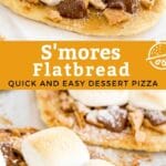 Pin with two images of flatbreads topped with graham cracker crumbs, chocolate and marshmallows on a white board.