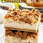 Pin image of Apple Streusel Cheesecake Bars on a white plate