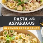 Pin image of pasta with asparagus and peas in creamy lemon sauce