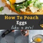 Pin image of step by step photos on how to poach eggs