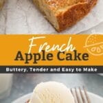 Pin image of French apple cake served with vanilla ice cream
