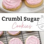 Pin image of crumbl cookies - sugar cookie with pink frosting