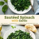 Pin image of sautéed spinach with garlic